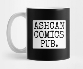 Picture Ashcan Comics Pub. (ACP Studios) mug and a link to other cool merchandise.