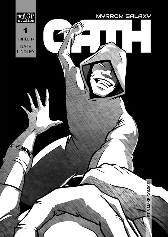 Myrrom Galaxy: Oath, issue 1 cover art by Nate Lindley.  An indie comic book published by Ashcan Comics Pub.  (ACP Comics).